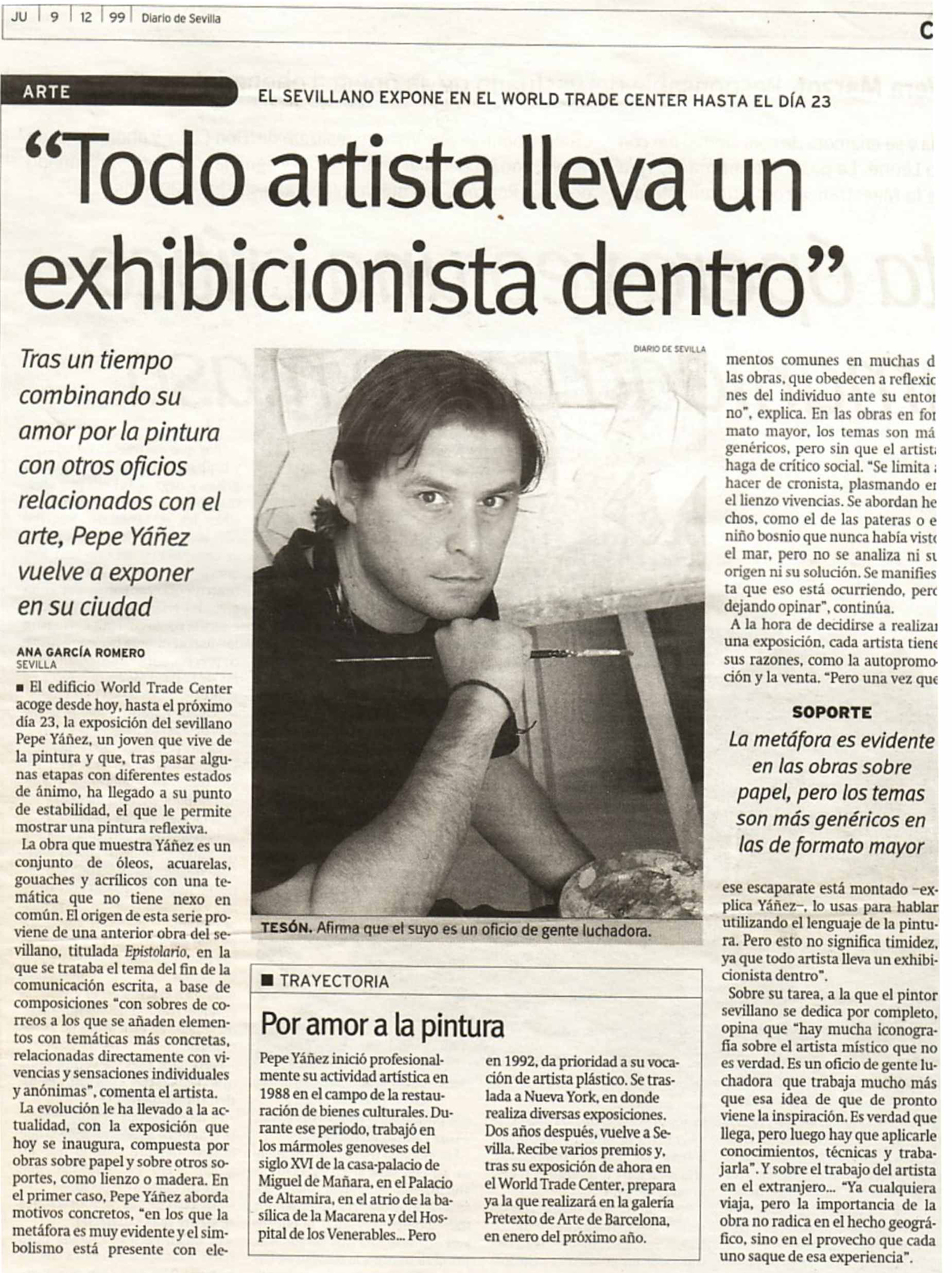 Todo artista lleva un exhibicionista dentro